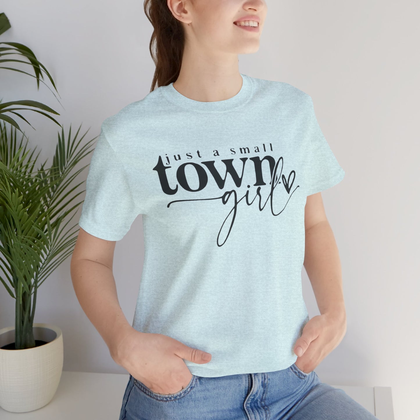 Small Town Girl Short Sleeve Tee