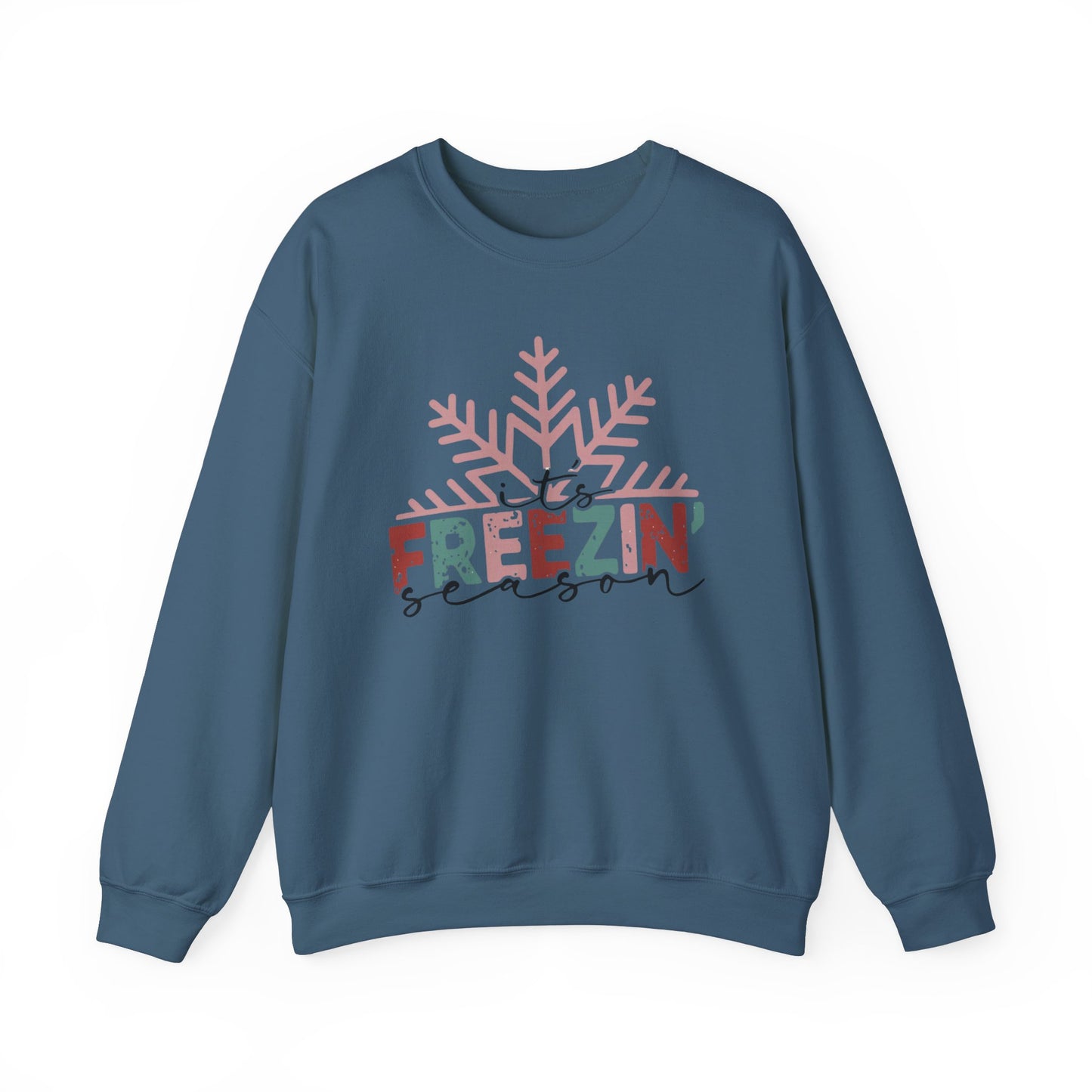 Freezin Season Crewneck Sweatshirt