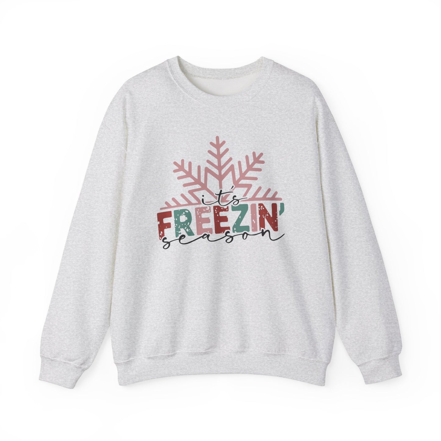 Freezin Season Crewneck Sweatshirt