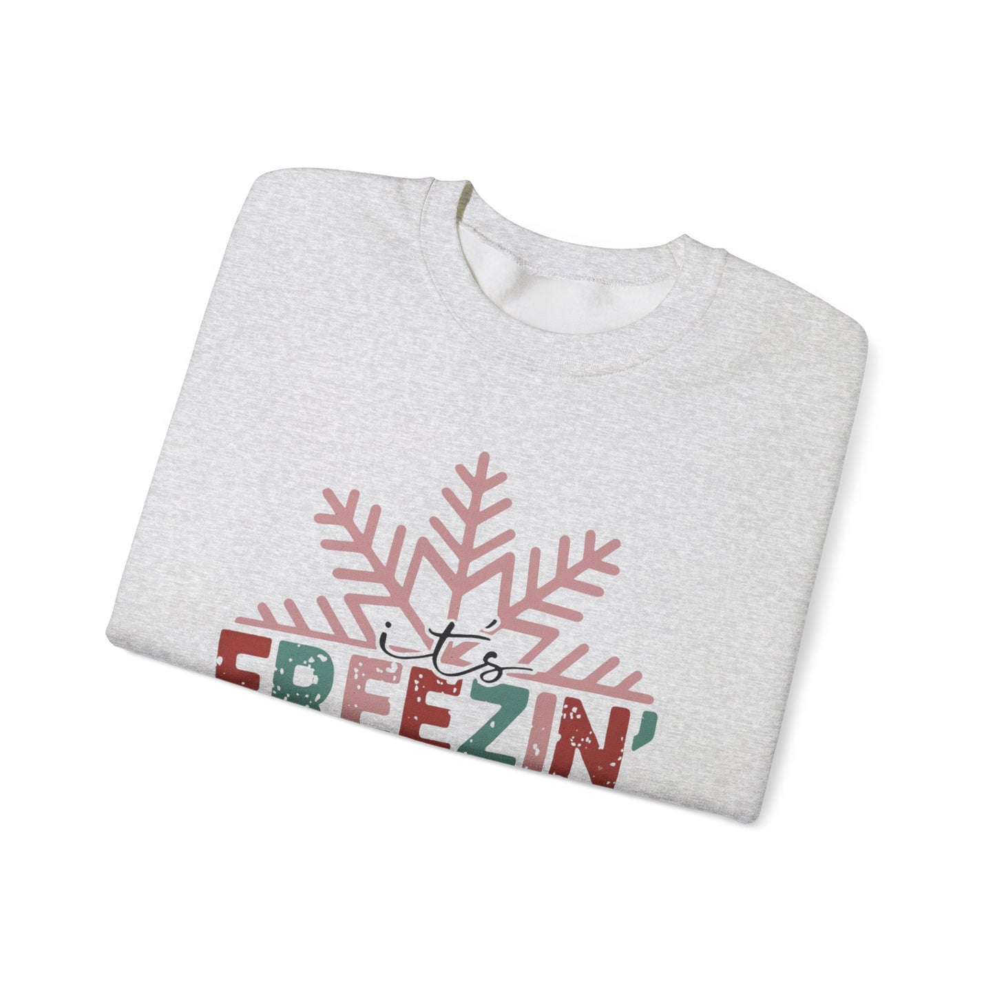 Freezin Season Crewneck Sweatshirt