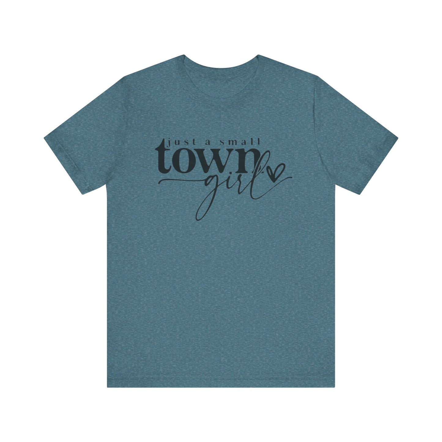 Small Town Girl Short Sleeve Tee